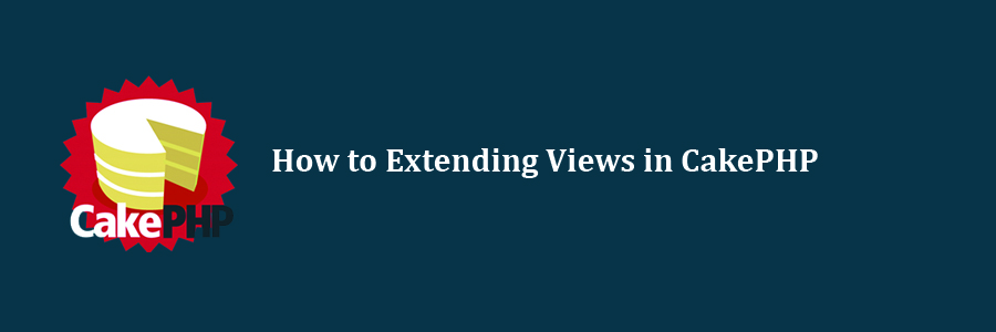 Extend Views in CakePHP