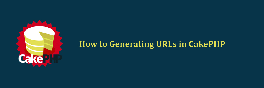 Generating URLs in CakePHP