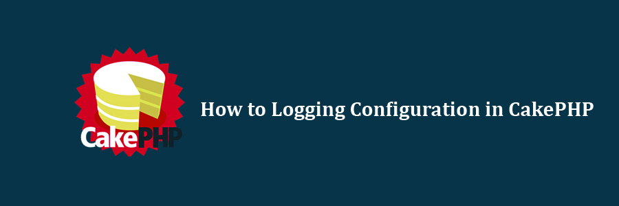 Logging Configuration in CakePHP
