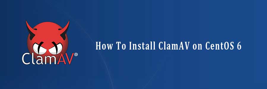 Install ClamAV on CentOS 6