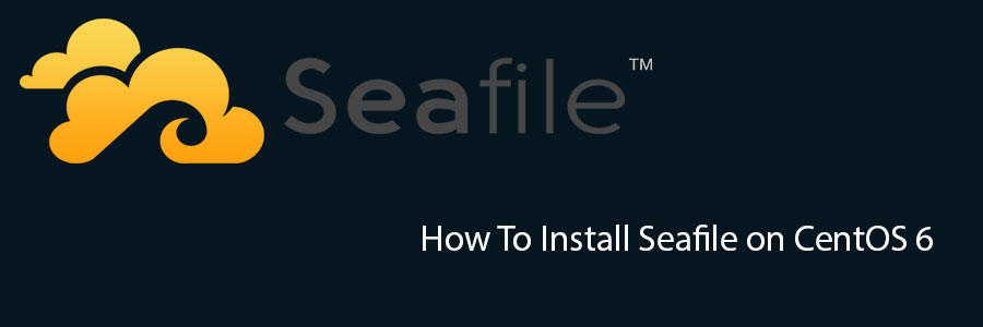 Install Seafile on CentOS 6