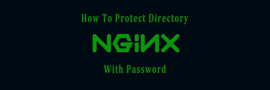 Protect Directory With Password on Nginx