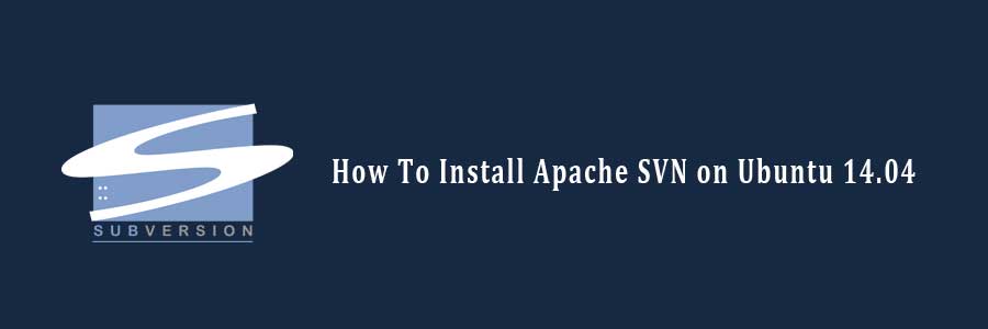 Install Apache SVN on Ubuntu