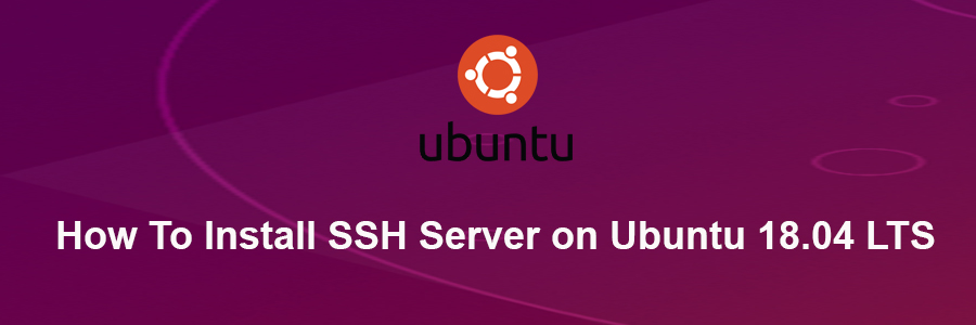 Install SSH Server on Ubuntu 18
