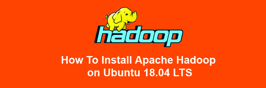 Install Apache Hadoop on Ubuntu 18