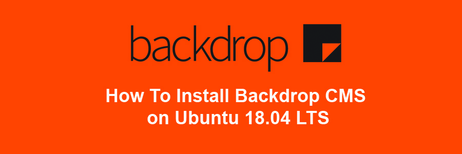 Install Backdrop CMS on Ubuntu 18