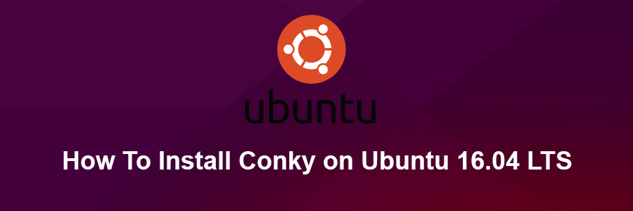 Install Conky on Ubuntu 16