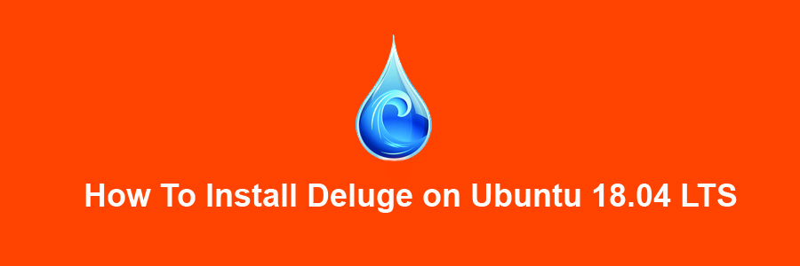 Install Deluge on Ubuntu 18