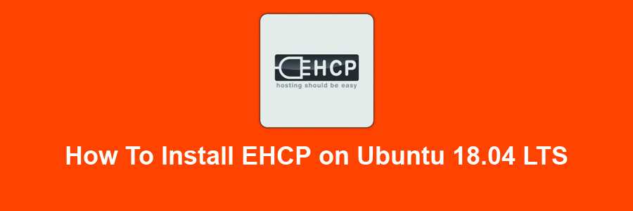 Install EHCP on Ubuntu 18
