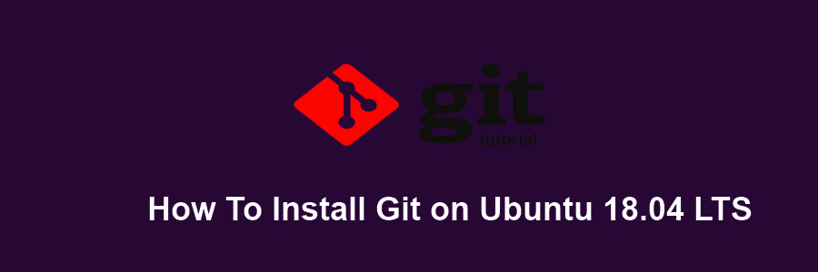 Install Git on Ubuntu 18