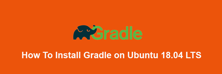 Install Gradle on Ubuntu 18