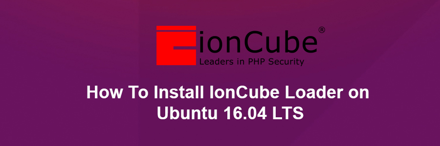 Install IonCube Loader on Ubuntu 16