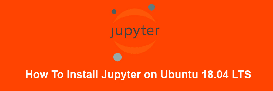 Install Jupyter on Ubuntu 18