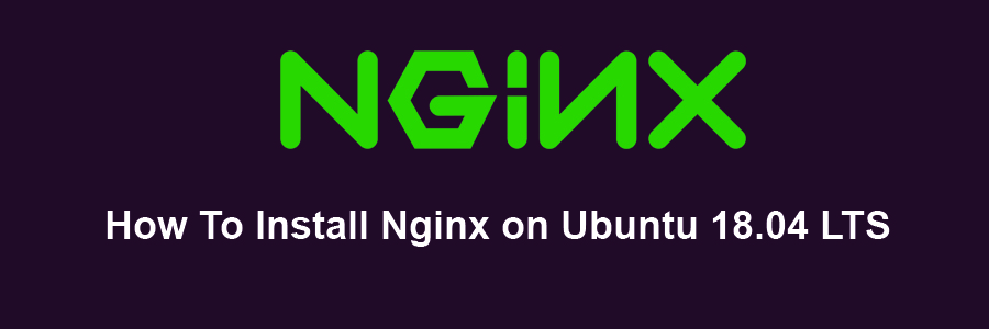 Install Nginx on Ubuntu 18