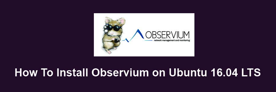 Install Observium on Ubuntu 16