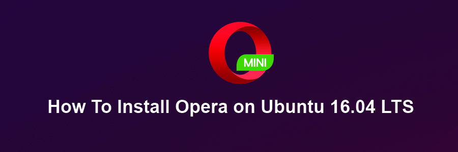 Install Opera on Ubuntu 16