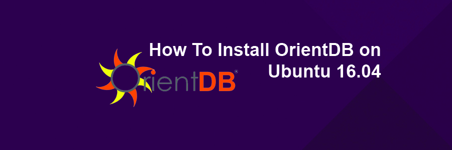 Install OrientDB on Ubuntu 16