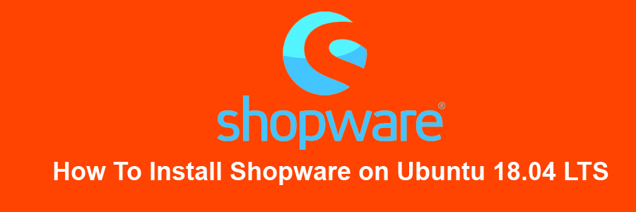 Install Shopware on Ubuntu 18