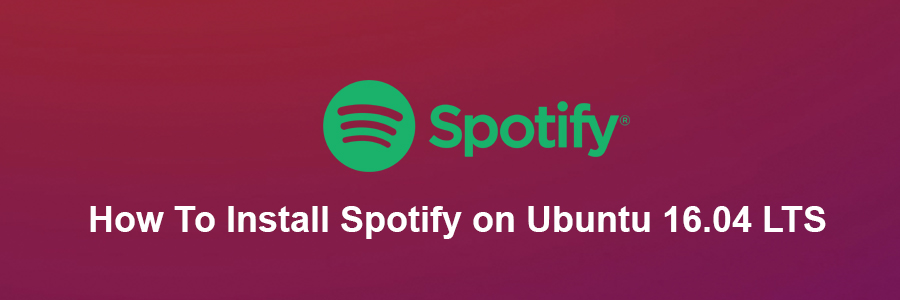 Install Spotify on Ubuntu 16