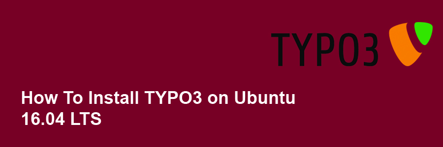 Install TYPO3 on Ubuntu 16