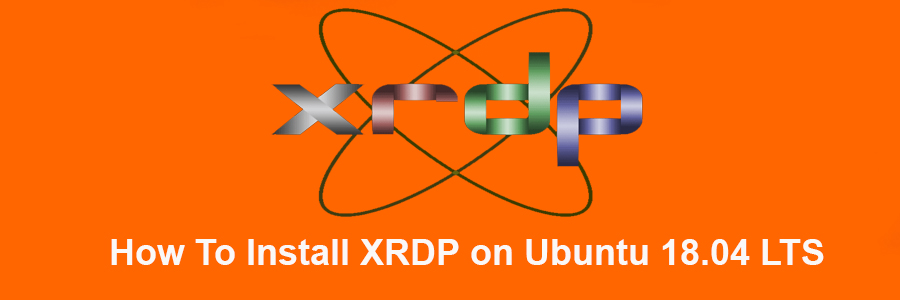 Install XRDP on Ubuntu 18