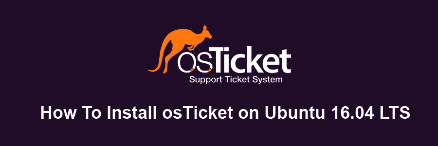 Install osTicket on Ubuntu 16