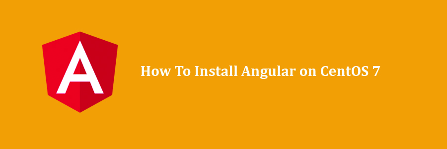 Install Angular on CentOS 7