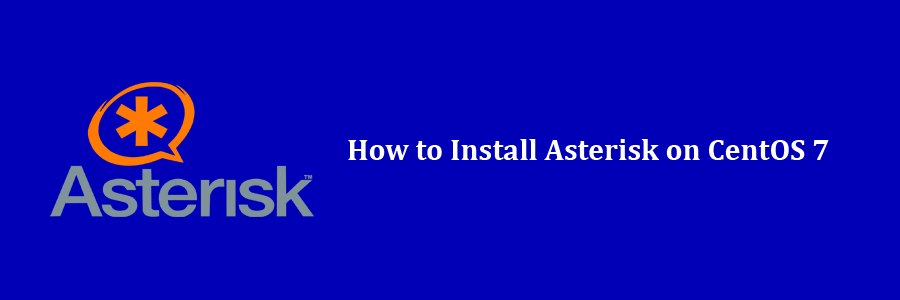 Install Asterisk on CentOS 7