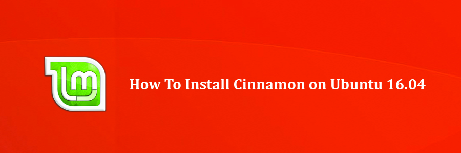 Install Cinnamon on Ubuntu 16
