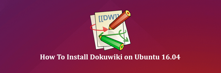Install Dokuwiki on Ubuntu 16