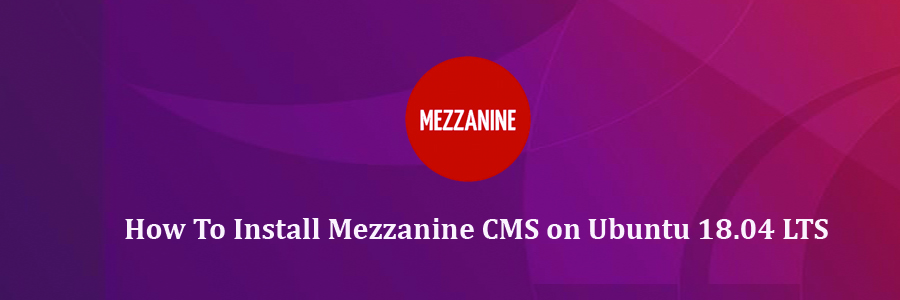 Install Mezzanine CMS on Ubuntu 18