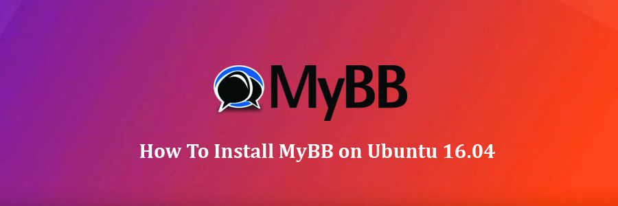 Install MyBB on Ubuntu 16