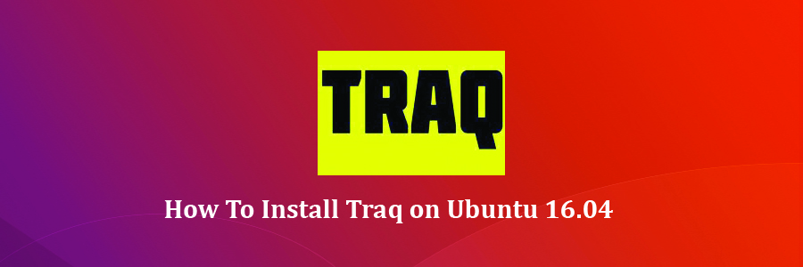 Install Traq on Ubuntu 16