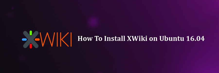 Install XWiki on Ubuntu 16