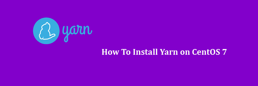 Install Yarn on CentOS 7