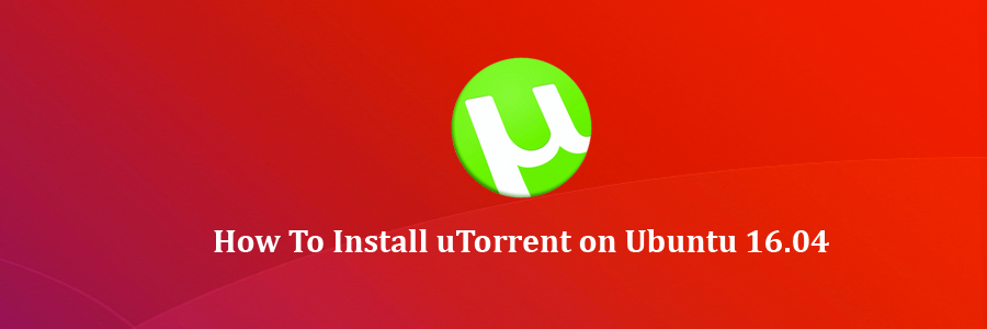 Install uTorrent on Ubuntu 16
