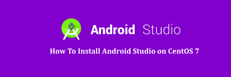 Android Studio on CentOS 7