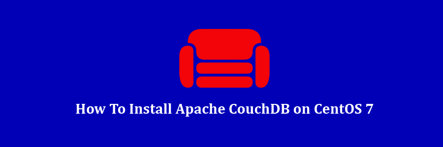 Apache CouchDB on CentOS 7