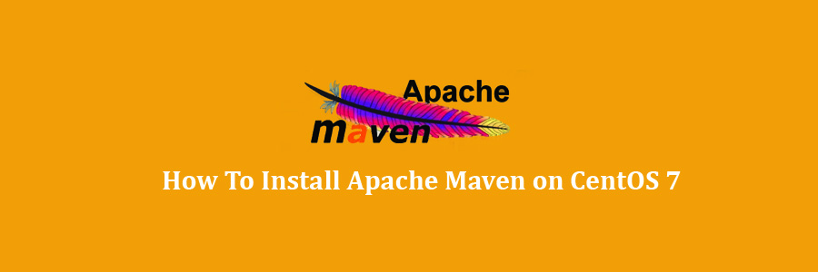 Apache Maven on CentOS 7