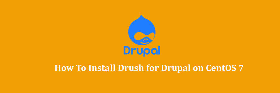 Drush for Drupal on CentOS 7