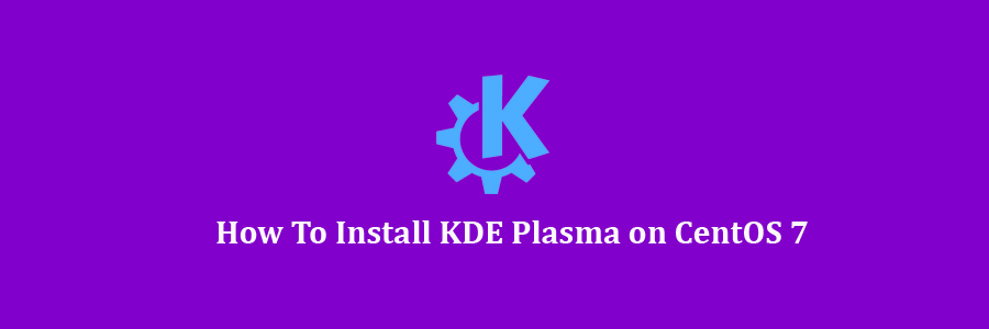 KDE Plasma on CentOS 7