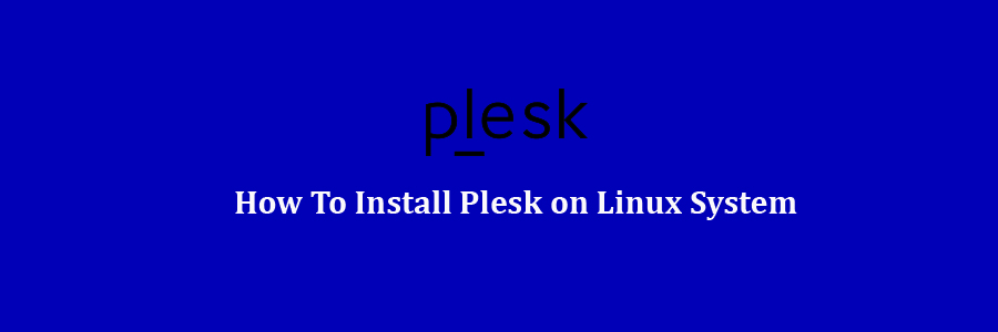 Plesk on Linux System